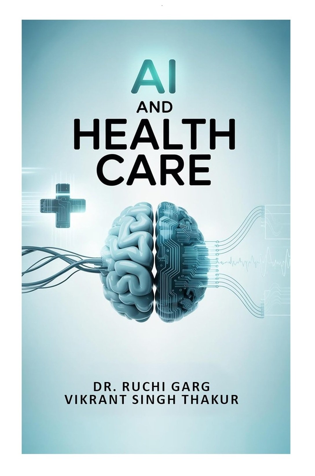 AI AND HEALTH CARE