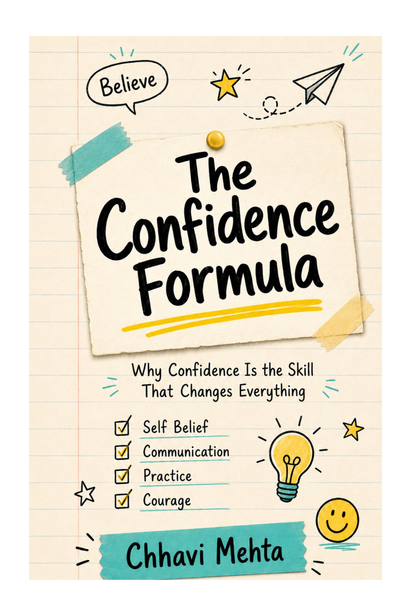 The Confidence Formula