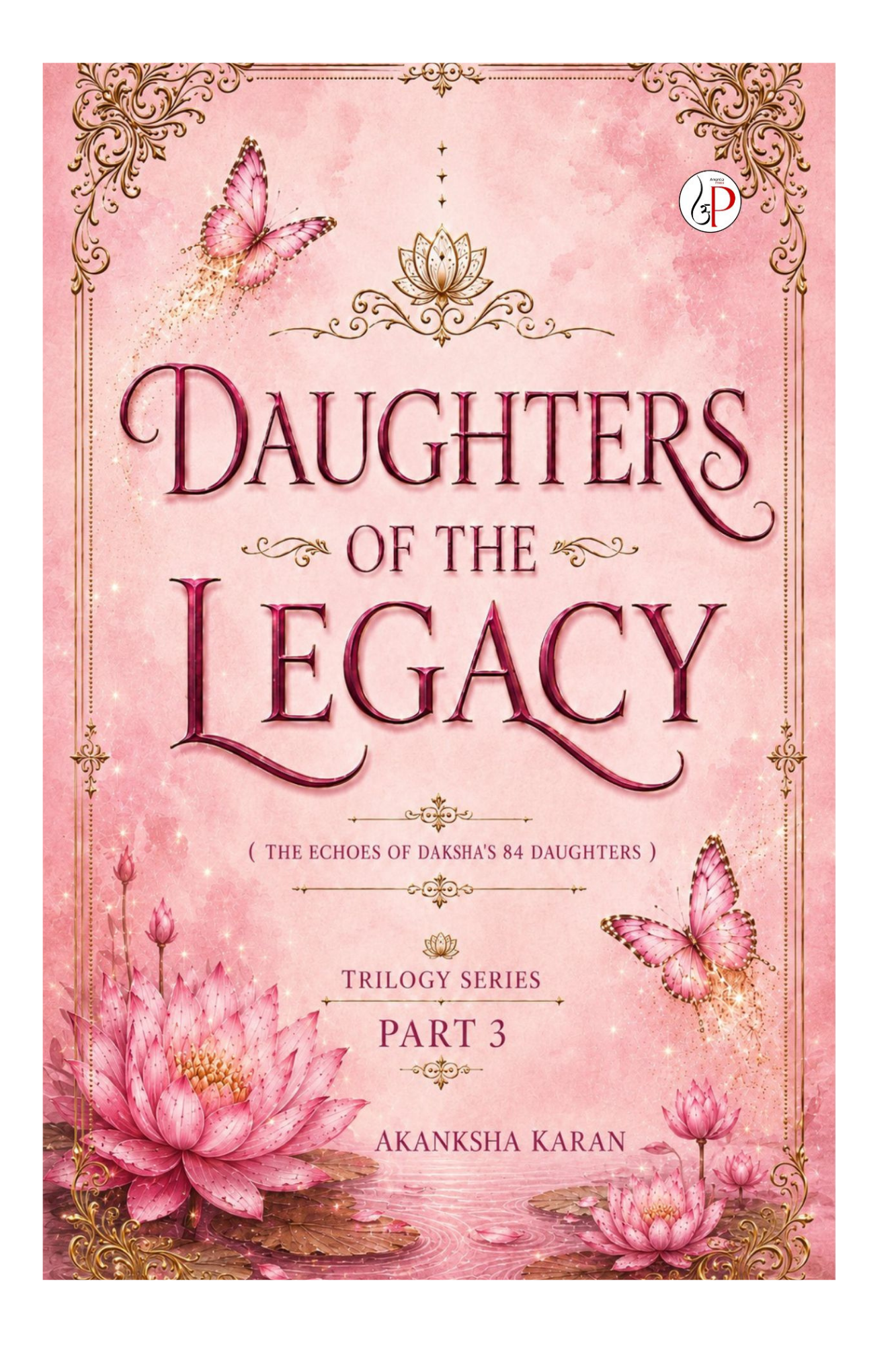 Daughters of Legacy (part 3)